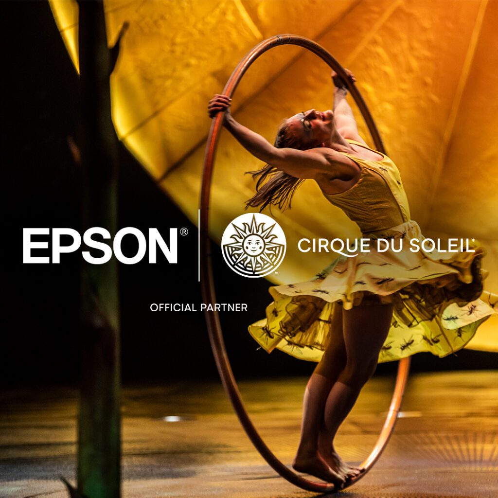 Cirque du Soleil Epson